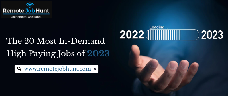 The 20 Most In-Demand, High Paying Jobs of 2023